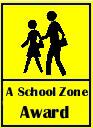A School Zone Award